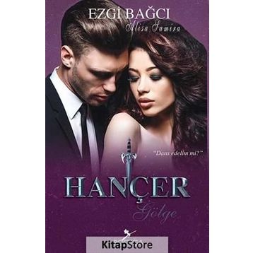 Hançer Gölge - Ezgi Bağcı