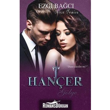 Hançer Gölge - Ezgi Bağcı