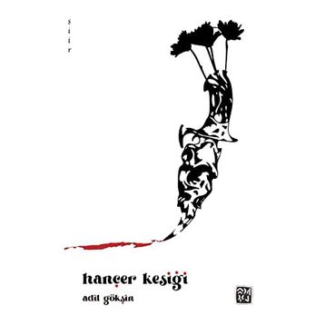 Hançer Kesiği - Adil Gökşin