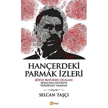 Hançerdeki Parmak İzleri - Selcan Taşçı