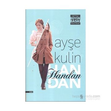 Handan Ciltli - Ayşe Kulin