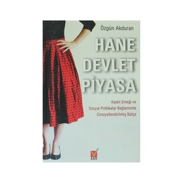 HANE DEVLET PIYASA - ÖZGÜN AKDURAN