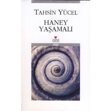 HANEY YAŞAMALI - TAHSIN YÜCEL