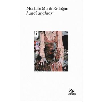 Hangi Anahtar - Mustafa Melih Erdoğan