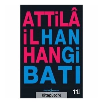 Hangi Batı? - Attila İlhan