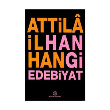 HANGI EDEBIYAT - ATTILÂ İLHAN