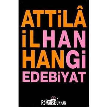 Hangi Edebiyat - Attila İlhan
