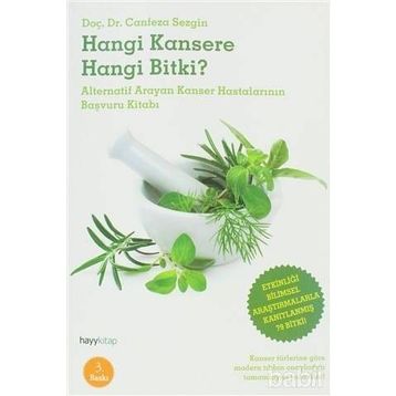 Hangi Kansere Hangi Bitki? - Canfeza Sezgin