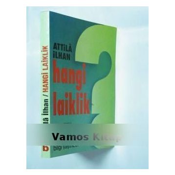 Hangi Laiklik - Attila İlhan