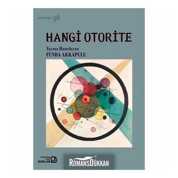Hangi Otorite - Düş Düşün 58 - Kolektif