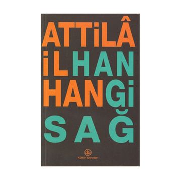 HANGI SAĞ - ATTILÂ İLHAN