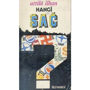 HANGI SAĞ - ATTILÂ İLHAN