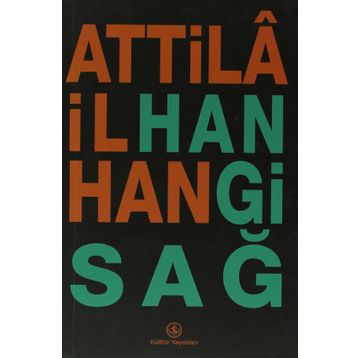 HANGI SAĞ - ATTILÂ İLHAN
