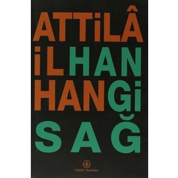HANGI SAĞ - ATTILÂ İLHAN