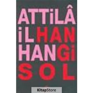 HANGI SOL - ATTILÂ İLHAN