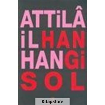 HANGI SOL - ATTILÂ İLHAN
