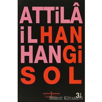 HANGI SOL - ATTILÂ İLHAN