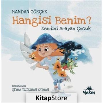 Hangisi Benim Kendini Arayan Çocuk Yakın Kitabevi