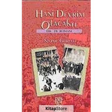 HANI DEVRIM OLACAKTI - NAZMI GÖKÇELİ