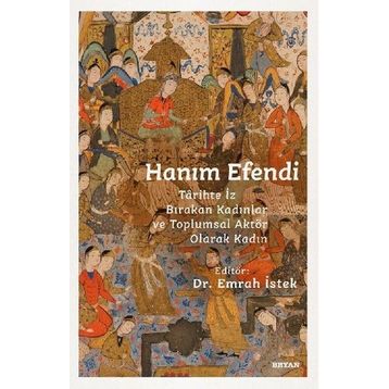 Hanım Efendi - Beyan Yayınları