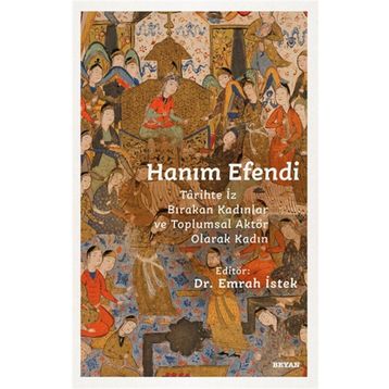 Hanım Efendi - Beyan Yayınları