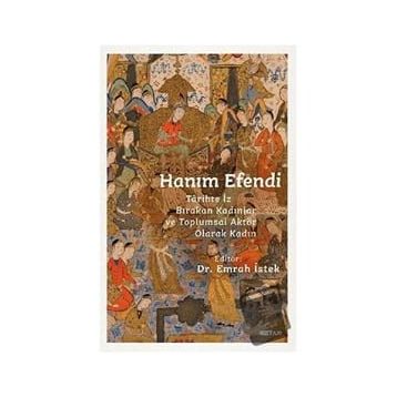 Hanım Efendi - Beyan Yayınları