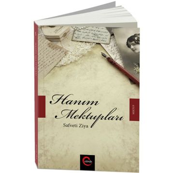 Hanım Mektupları - safeti ziya