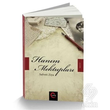 Hanım Mektupları - safeti ziya