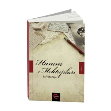 Hanım Mektupları - safeti ziya
