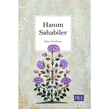 Hanım Sahabiler - İsmail Mutlu