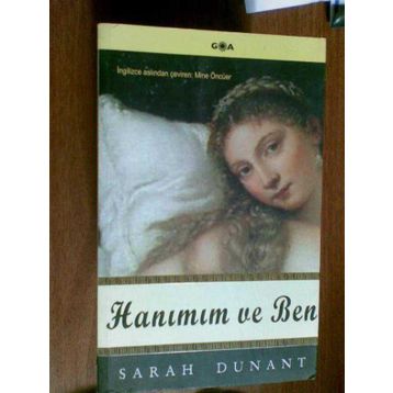 HANIMIM VE BEN - SARAH DUNANT