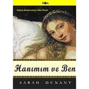 HANIMIM VE BEN - SARAH DUNANT