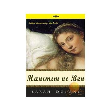 HANIMIM VE BEN - SARAH DUNANT