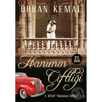 HANIMIN ÇİFTLİĞİ HANIMIN ÇİFTLİĞİ 2 - ORHAN KEMAL