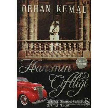 HANIMIN ÇİFTLİGİ - ORHAN KEMAL