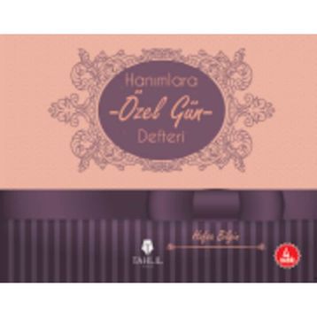 Hanımlara Özel Gün Defteri - Hafsa Bilgin