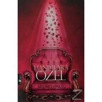 Hanımlara Özel - Mehmed Paksu