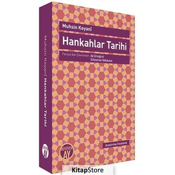 HANKAHLAR TARIHI - MUHSIN KEYANI
