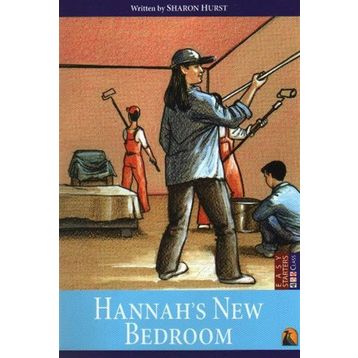 HANNAH'S NEW BEDROOM - SHARON HURST