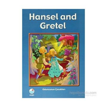 Hansel and Gretel - Mehmet Hengirmen