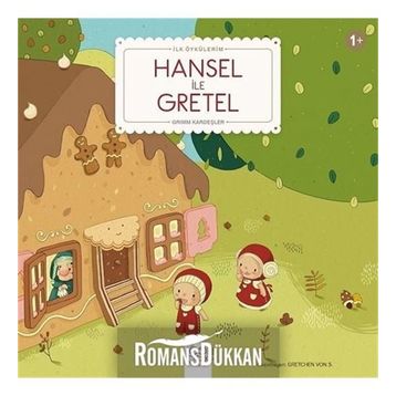 HANSEL ILE GRETEL - WILHELM GRIMM;JACOB GRIMM