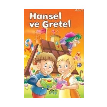 HANSEL VE GRETEL - GENEL (ISBN:9789754798920)