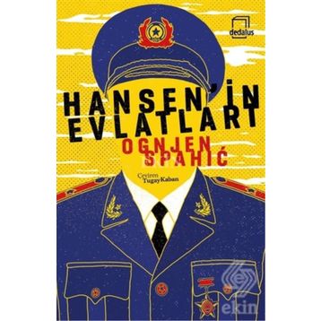 Hansen’in Evlatları - Ognjen Spahic