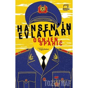 Hansen’in Evlatları - Ognjen Spahic