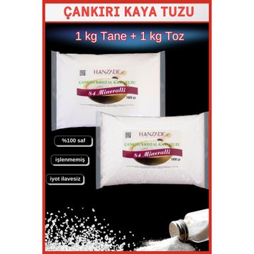 Hanzade Bitkisel 1 kg Toz + 1 kg Tane 84 Mineralli Doğal Çankırı Kristal Kaya Tuzu