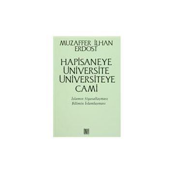 Hapisaneye Üniversite Üniversiteye Cami - Muzaffer İlhan Erdost