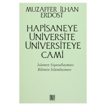 Hapisaneye Üniversite Üniversiteye Cami - Muzaffer İlhan Erdost