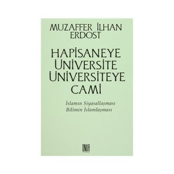 Hapisaneye Üniversite Üniversiteye Cami - Muzaffer İlhan Erdost