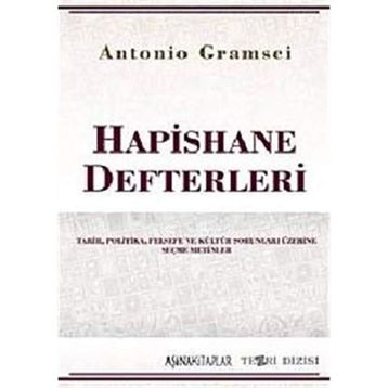 HAPISHANE DEFTERLERI - ANTONIO GRAMSCI (ISBN:9789753441483)