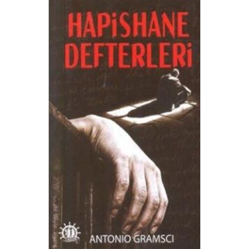 HAPISHANE DEFTERLERI - ANTONIO GRAMSCI (ISBN:9789753441483)